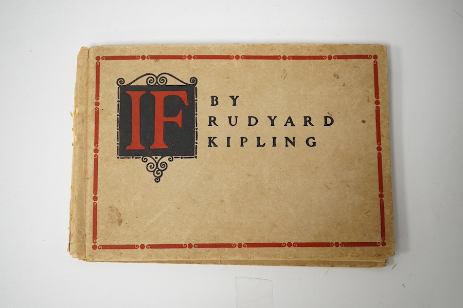 Kipling, Rudyard - ‘’If’’, oblong 8vo, cream boards lettered in red and black, Doubleday Page and Company, Garden City, New York, 1910, 16.5cm wide. Condition - spine and cover slightly torn and marked.